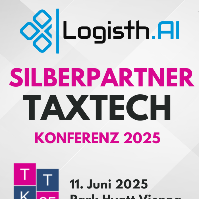 Logisth.AI ist Silberpartner der TaxTech 2025 in Wien: Seien Sie dabei – Jetzt 20% Rabatt sichern!